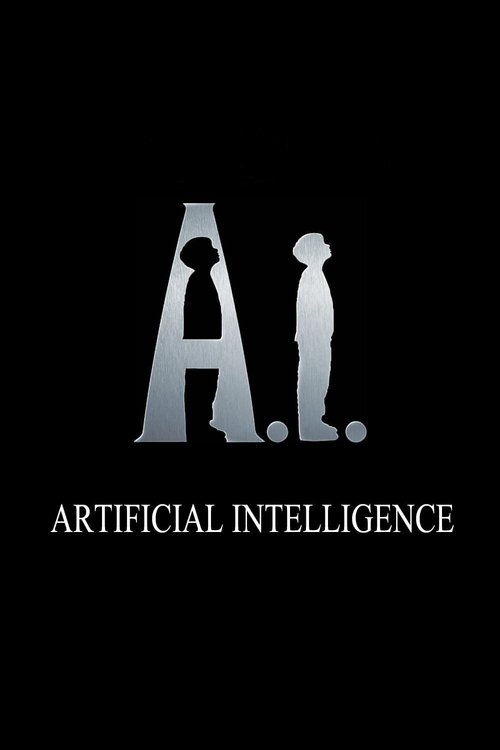 A.I. Artificial Intelligence (2001) จักรกลอัจฉริยะ