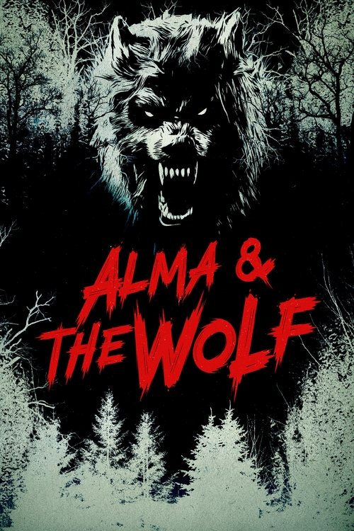 Alma & the Wolf (2025) อัลมาและมนุษย์หมาป่า