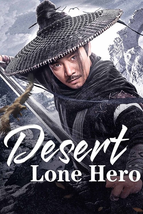 Desert Lone Hero (2025) ฮีโร่ทะเลทราย