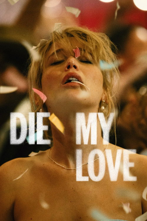 Die My Love (2025)