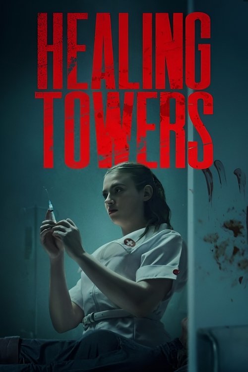 Healing Towers (2025)