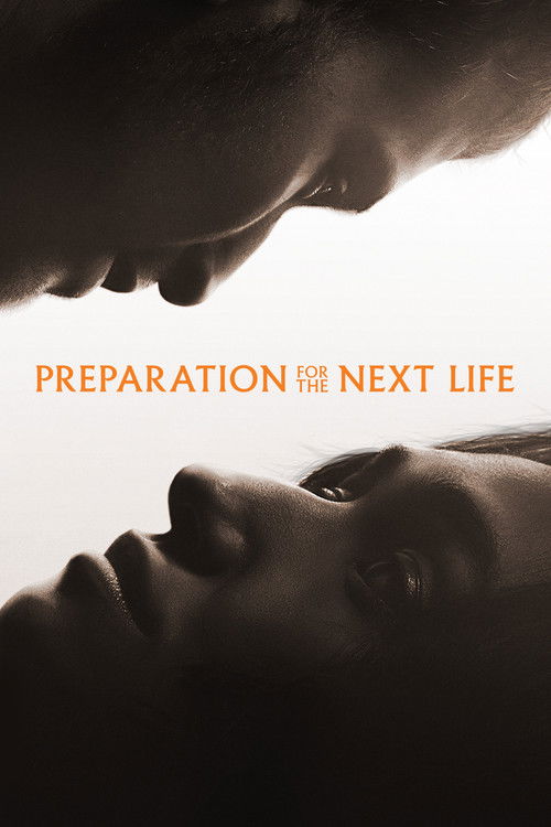 Preparation for the Next Life (2025) หากชีวิตนี้เพียงทางผ่าน