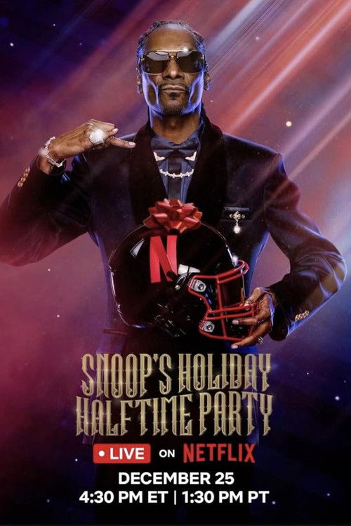 Snoop’s Holiday Halftime Party (2025)