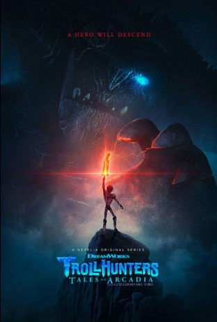Trollhunters: Tales of Arcadia Season 1-3 (2018) โทรลล์ฮันเตอร์ส ตำนานแห่งอาร์เคเดีย ซีซั่น 1-3