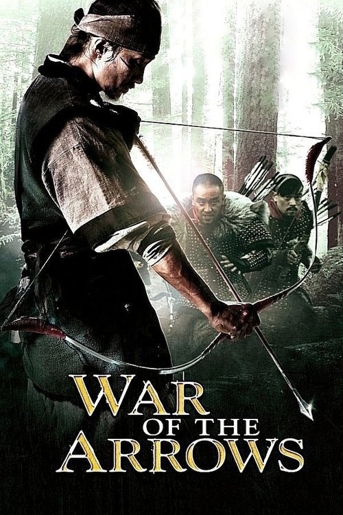 War of the Arrows (2011) สงครามธนูพิฆาต