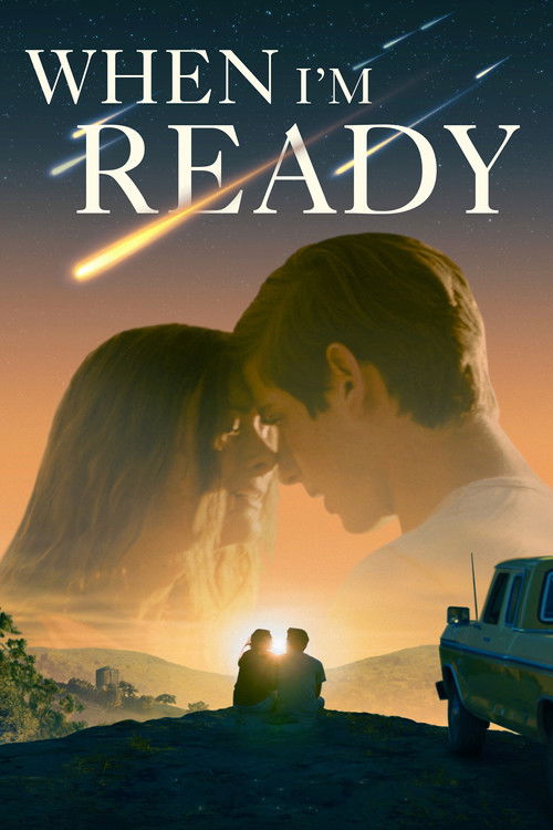 When I’m Ready (2025)